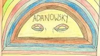 Le Retour d'ADANOWSKY et son nouvel ALBUM