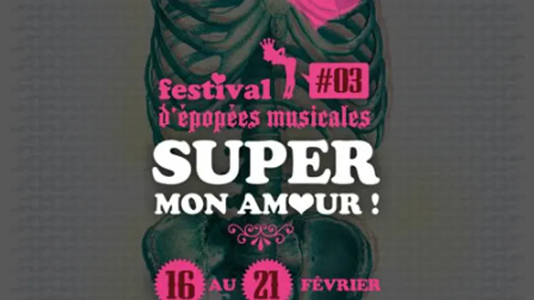 Festival Super! Mon Amour #3