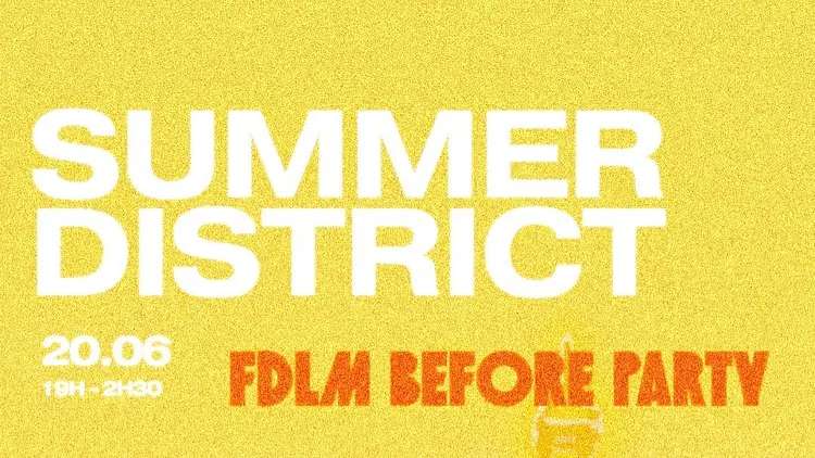Summer District - Before La Fête De La Musique