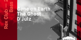 Bass Culture: Gene On Earth, The Ghost, D'Julz