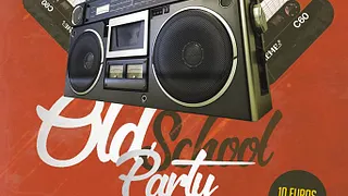OLD School PARTY