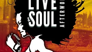 LIVE & SOUL AFTERWORK Feat SOULNESS, KIRO, MC MARINA, DJ JP MANO