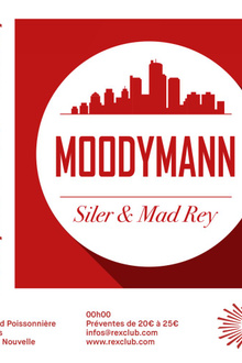 Rex Club presente: Moodymann, Siler, Mad Rey