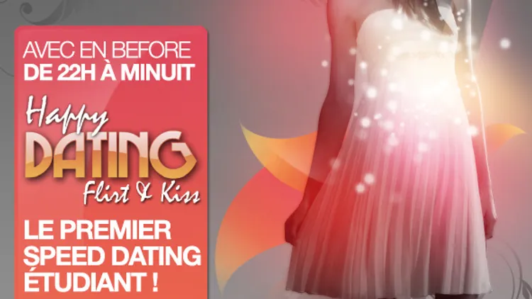 HAPPY DATING : Le 1er Speed dating étudiant !