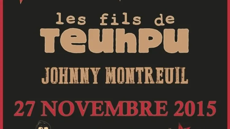 Les Wampas + Les Fils De Teuhpu + Johnny Montreuil en concert