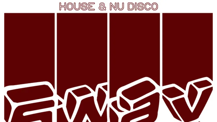 Sway #006 by Luc Supra & Soulist