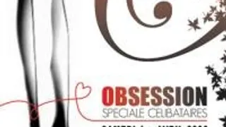 Obsession Célibataires