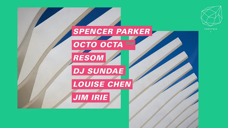 Concrete: Spencer Parker/ Octo Octa/ Resom/ Sundae/ Louise Chen