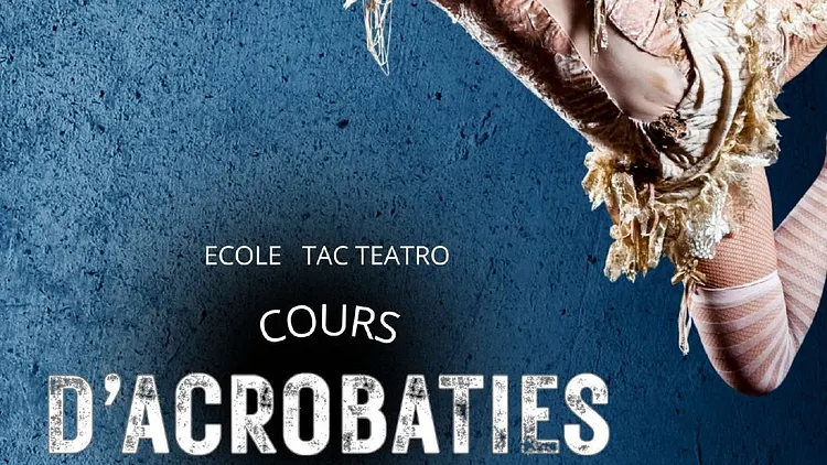 Cours Acrobaties pour la scène !