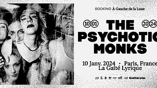 THE PSYCHOTIC MONKS • Mercredi 10 Janvier 2024 • La Gaîté Lyrique, Paris