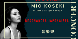 MIO KOSEKI en concert : Résonances Japonaises  Fête de la musique