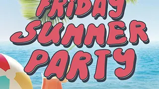NIGHT FEVER Feat ELIZ.A + FRIDAY SUMMER PARTY feat DJ O-DREY