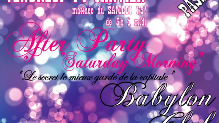 AFTER PARTY -SATURDAY MORNING