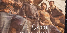 Carte blanche à The Crook and The Dylan's