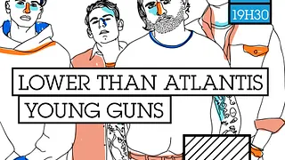 Lower Than Atlantis + Young Guns