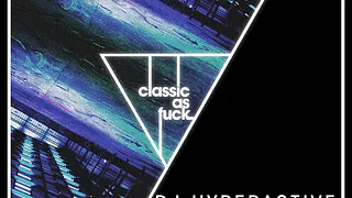 CLASSIC AS FUCK