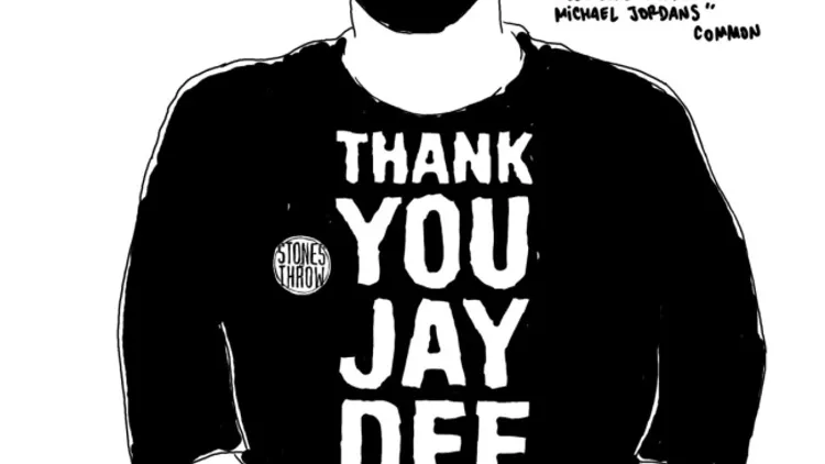 Free your funk : Thank you Jay Dee