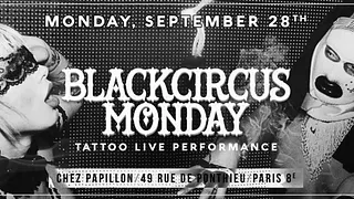 Black Circus Monday