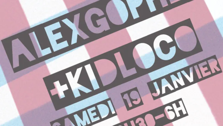 Alex Gopher + Kid Loco + Breton dj set