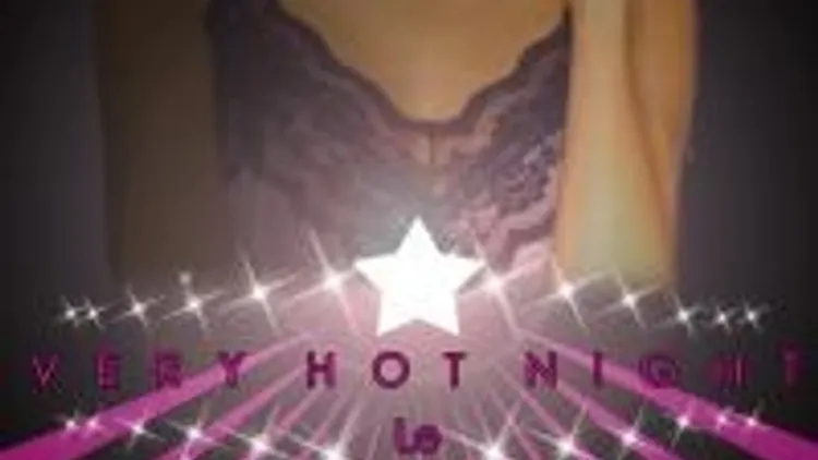 Very Hot Night