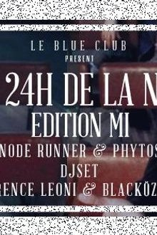 les 24h de la NOTE
