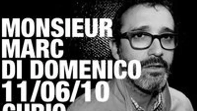 BM présente Monsieur Marc di Domenico