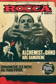 Rocca + Gangrene (The Alchemist & Ohno)