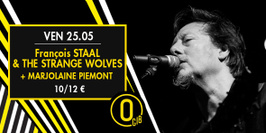 François Staal & The Strange Wolves + Marjolaine Piémont