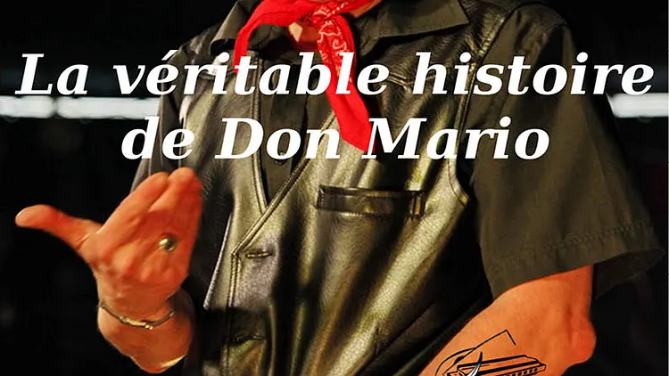 La véritable histoire de Don Mario