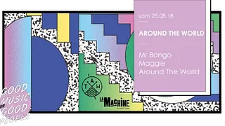 Around The World : Mr Bongo • Maggie