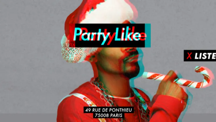 Party Like #XMAS - 23.12.16 - Chez Papillon