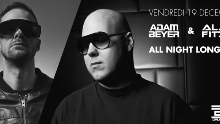 Drumcode : Adam Beyer & Alan Fitzpatrick All Night Long