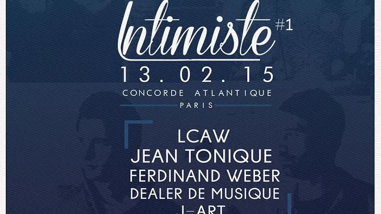 INTIMISTE #1 W/ JEAN TONIQUE - LCAW - FERDINAND WEBER - J-ART - DEALER DE MUSIQUE