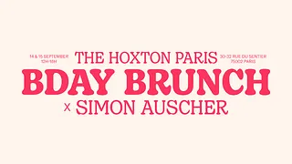 The Hoxton Paris Bday Brunch x Simon Auscher