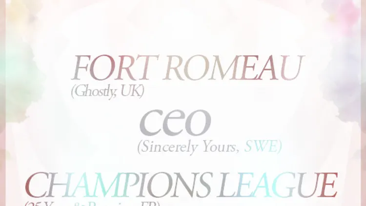 Fireworks avec Fort Romeau, Ceo, Champions League