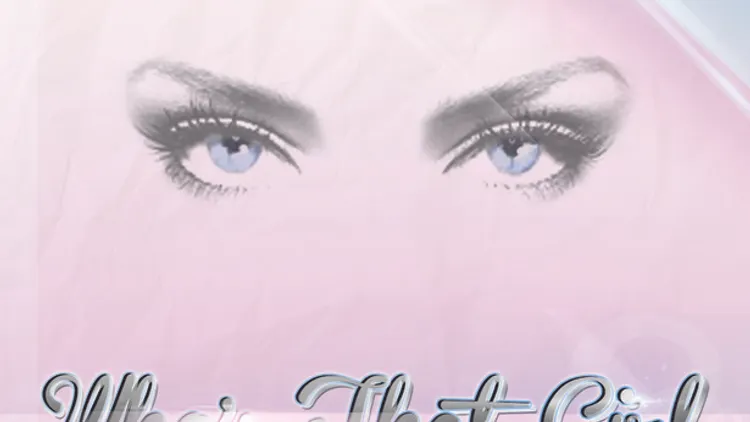 Who's That Girl?