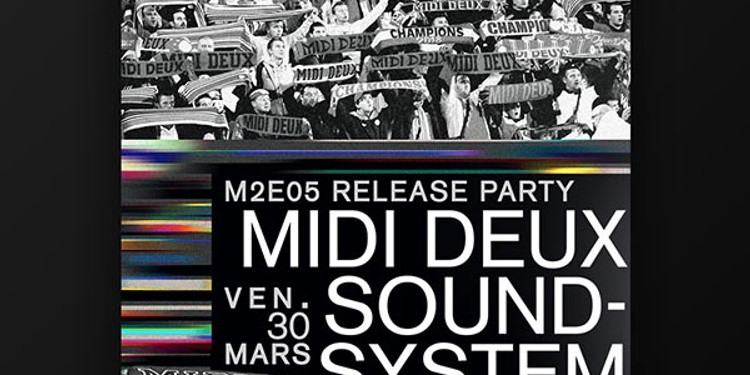 Midi Deux Champions Project Release Party