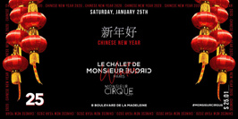 Le Chalet de Monsieur Cirque - Chinese NYE  Sam 25 Janvier