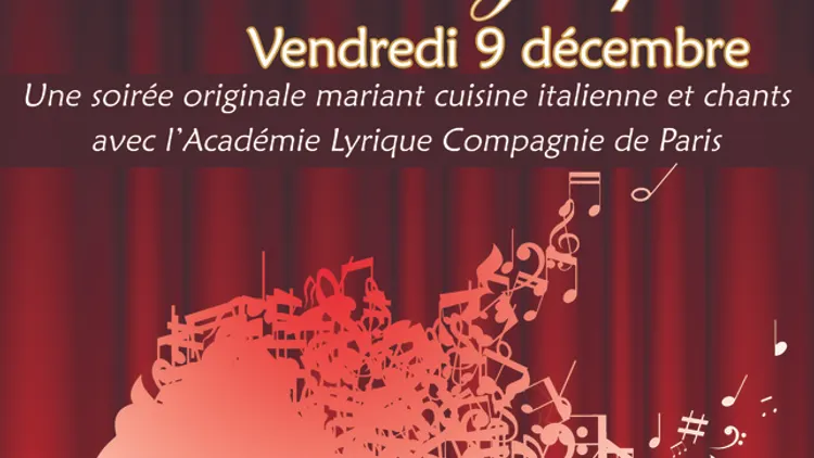 Dîner lyrique au restaurant Il Seguito Paris