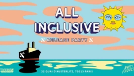 All inclusive party : Alan Braxe,  Busy P b2b Boston Bun, Myd