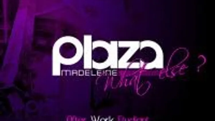 Plaza, What Else?
