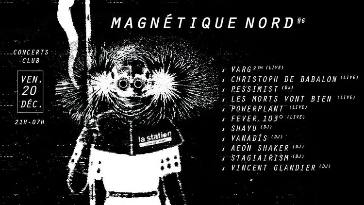 Magnétique Nord 6 — Varg²™ • Christoph de Babalon • Pessimist