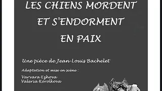 Les chiens mordent et s'endorment en paix