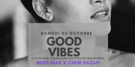 Good Vibes - Miss Mak & Chéri Razafi