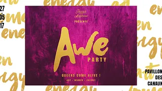 Awe Party - Edition #1 : Art Women Experience