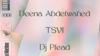 Quartiers Rouges x Fissa: Bambounou, Deena Abdelwahed, TSVI