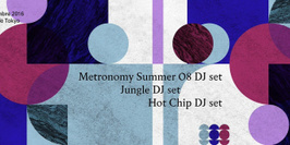 Metronomy & Hot Chip & Jungle (djs sets)