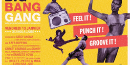 BIG BANG GANG PARTY 2012 : Boxing Night !