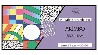 Première Partie #11 : Akimbo