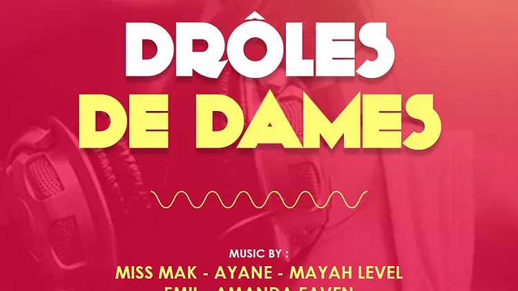 DRÔLES  DE  DAMES